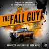 The Fall Guy Trailer: You Give Love A Bad Name