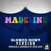  Madeline Main Theme - Slowed Down Version