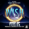  Wish: This Wish - Sped-Up Version