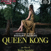  Queen Kong