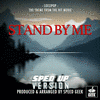  Stand By Me: Lollipop - Sped-Up Version