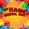 The Magic School Bus Main Theme
