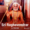  Sri Raghavendrar