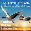 The Little Miracle – Dancing on a Plain of Dreams