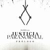  Justicia Paranormal: Prlogo