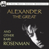  Alexander The Great and Other Rare Rosenman