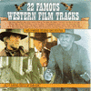  22 Famous Western Film Tracks