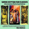  Saving Egyptian Film Classics
