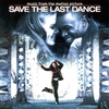  Save the Last Dance