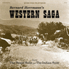  Bernard Herrmann's Western Saga