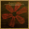  Americana: Original Music From the Film Wish You Were Here