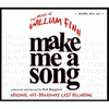  Make Me a Song
