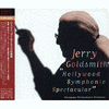 Hollywood Symphonic Spectacular: Jerry Goldsmith