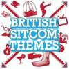  British Sitcom Themes