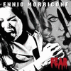 Ennio Morricone: Fear