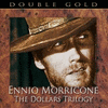  Ennio Morricone: The Dollars Trilogy