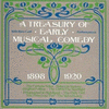 A Treasury of Early Musical Comedy 1898 - 1920 Volume Two