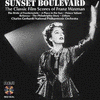  Sunset Boulevard: The Classic Film Scores of Franz Waxman