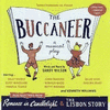 The Buccaneer plus selections from Romance in Candlelight and The Lisbon Story