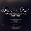  Francis Lai: 30 Ans de Musiques de Films 1966-1996