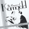 The Romance of Korngold
