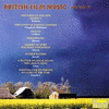  British Film Music Volume III