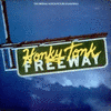  Honky Tonk Freeway
