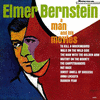  Elmer Bernstein: A Man and His Movies