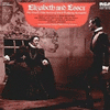  Elizabeth and Essex: The Classic Film Scores of Erich Wolfgang Korngold
