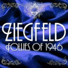  Ziegfeld Follies of 1946