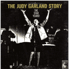 The Judy Garland Story vol. 1
