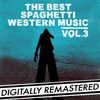 The Best Spaghetti Western Music Vol. 3