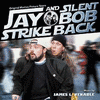  Jay and Silent Bob Strike Back