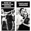  Rose of Washington Square / Footlight Parade