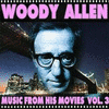  Woody Allen - Music from His Movies, Vol.3