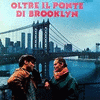  Oltre il Ponte di Brooklyn