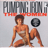  Pumping Iron II: The Women