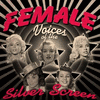  Female Voices of the Silver Screen