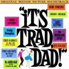 It's Trad, Dad!