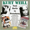  Kurt Weill: From Berlin to Broadway