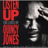  Listen Up: The Lives of Quincy Jones