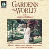  Gardens of the World with Audrey Hepburn