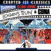  Logan's Run & Coma