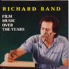  Richard Band: Film Music Over the Years