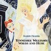  Tennessee Williams: Words & Music