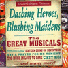 The Great Musicals: Dashing Heroes, Blushing Maidens