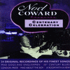  Noel Coward: Centenary Celebration