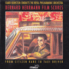  Elmer Bernstein Conducts Bernard Herrmann Film Scores