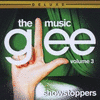  Glee: The Music,Volume 3: Showstoppers