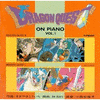  Dragon Quest on Piano Vol.I